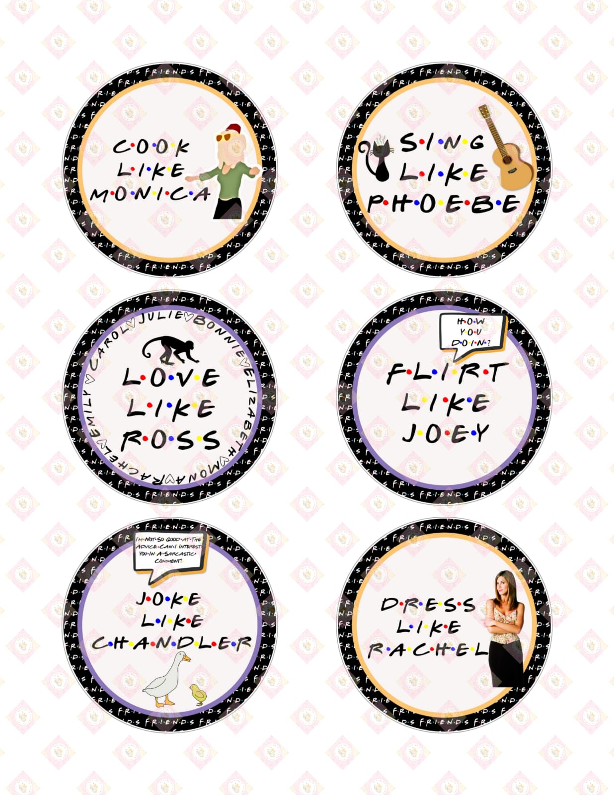 F.R.I.E.N.D.S Character Quote Edible Images for Oreos & Cake Pucks - Fun Fan Treats