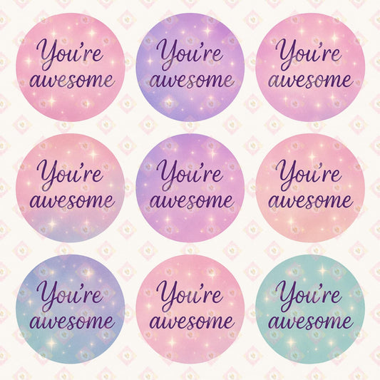 You're Awesome Edible Image Rounds for Oreos & Cake Pucks – Affirmation Treat Toppers