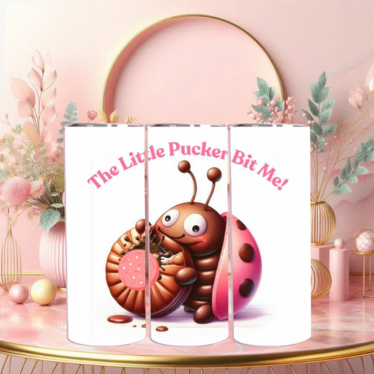 The Little Pucker Bit Me Ladybug 20 oz Skinny Tumbler – Playful Drinkware for Everyday Use