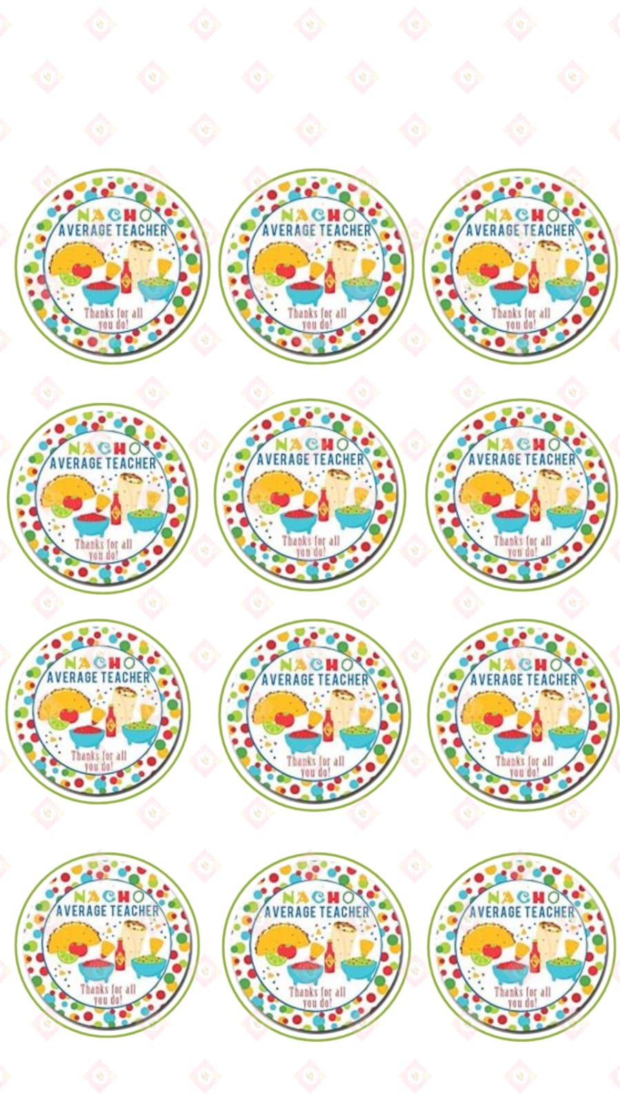 Nacho Average Teacher Treat Stickers: 2" Round Cake Pucks & Oreo Decorations - Unique Teacher